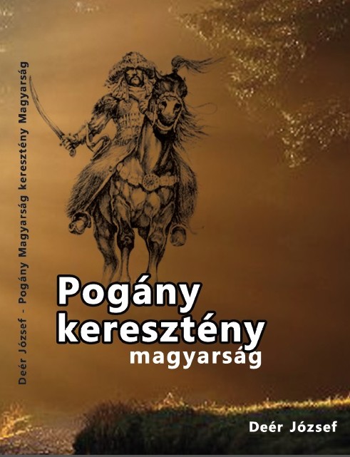 Képtalálat a következőre: „pogány magyarok”