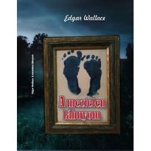 Edgar Wallace   A meztelen lábnyom