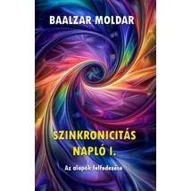 Baalzar Moldar Szinkronicitás napló 