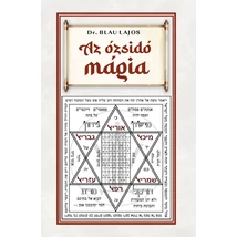 Dr. Blau Lajos  AZ ÓZSIDÓ MÁGIA
