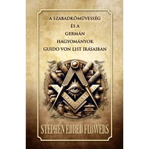 Guido von List A szabadkőművesség és a  germán hagyományok