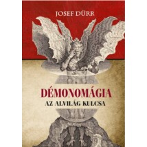 Josef Dürr Démonomágia – Az alvilág kulcsa