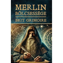 Merlin bölcsessége Brit Grimoire