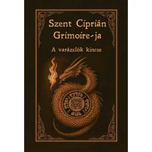 Szent Ciprián Grimoire-ja  A varázslók kincse