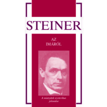 Rudolf Steiner Az imáról