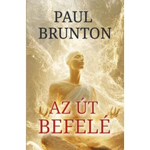 Paul Brunton  Az út befelé