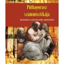 H. A. Püthagorasz: H. A. Püthagorasz számmisztikája – Bevezetés a számmisztika rejtelmeibe 