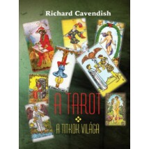 Richard Cavendish A Tarot  - A titkok világa