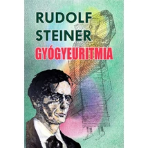 Rudolf Steiner  Gyógyeuritmia