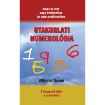 Wilhelm Rosen Gyakorlati numerológia