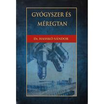 Dr. Hasskó Sándor  Gyógyszer- és méregtan