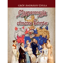 gróf Andrássy Gyula Magyarország címeres könyve