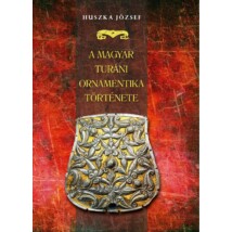 Huszka József A magyar turáni ornamentika története