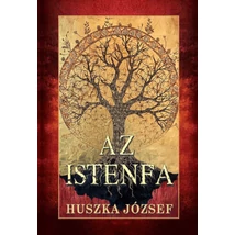Huszka József Az istenfa