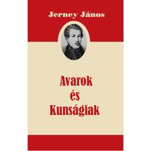Jerney János Avarok és Kunságiak Ásiában a' Kaukaszus hegyén lakozó avarok' és kunságiak' nyelvének magyartalansága eránt; a' kaukaszusi népek' rövid által-nézésével 