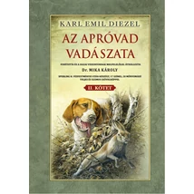 Karl Emil Diezel Az apróvad vadászata II. kötet