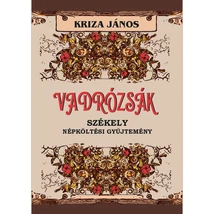 Kriza János Vadrózsák