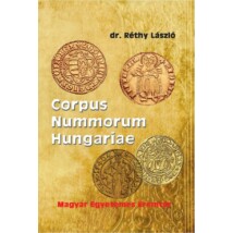 Dr. Réthy László Corpus Nummorum Hungariae - Magyar egyetemes éremtár