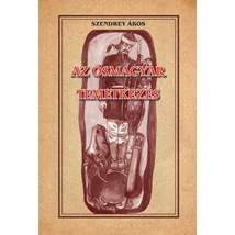 Szendrey Ákos Az ősmagyar temetkezés