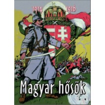 Tábori Kornél Magyar hősök 1914-1916
