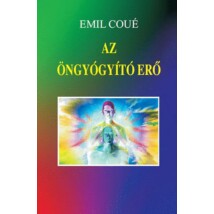 Emil Coué Az öngyógyító erő