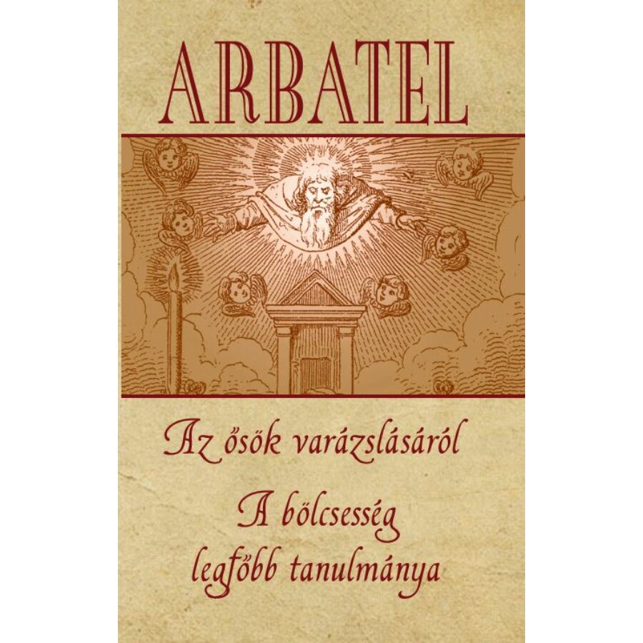 Arbatel - Az ősök varázslásáról