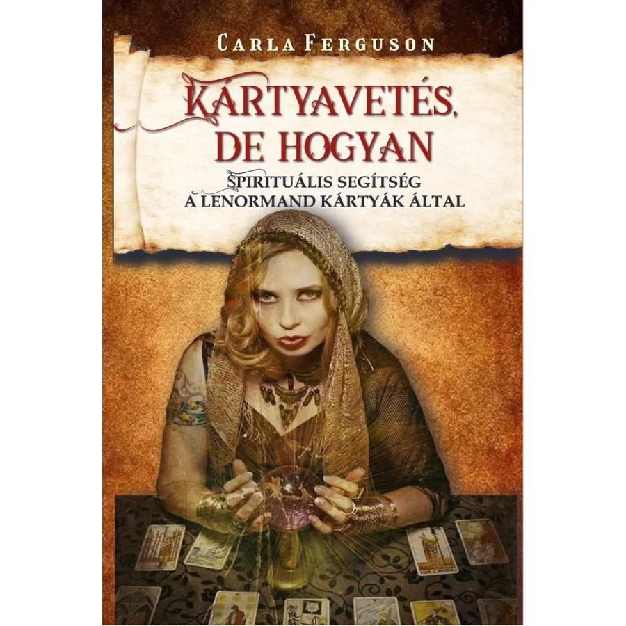 Carla Ferguson Kártyavetés, de hogyan