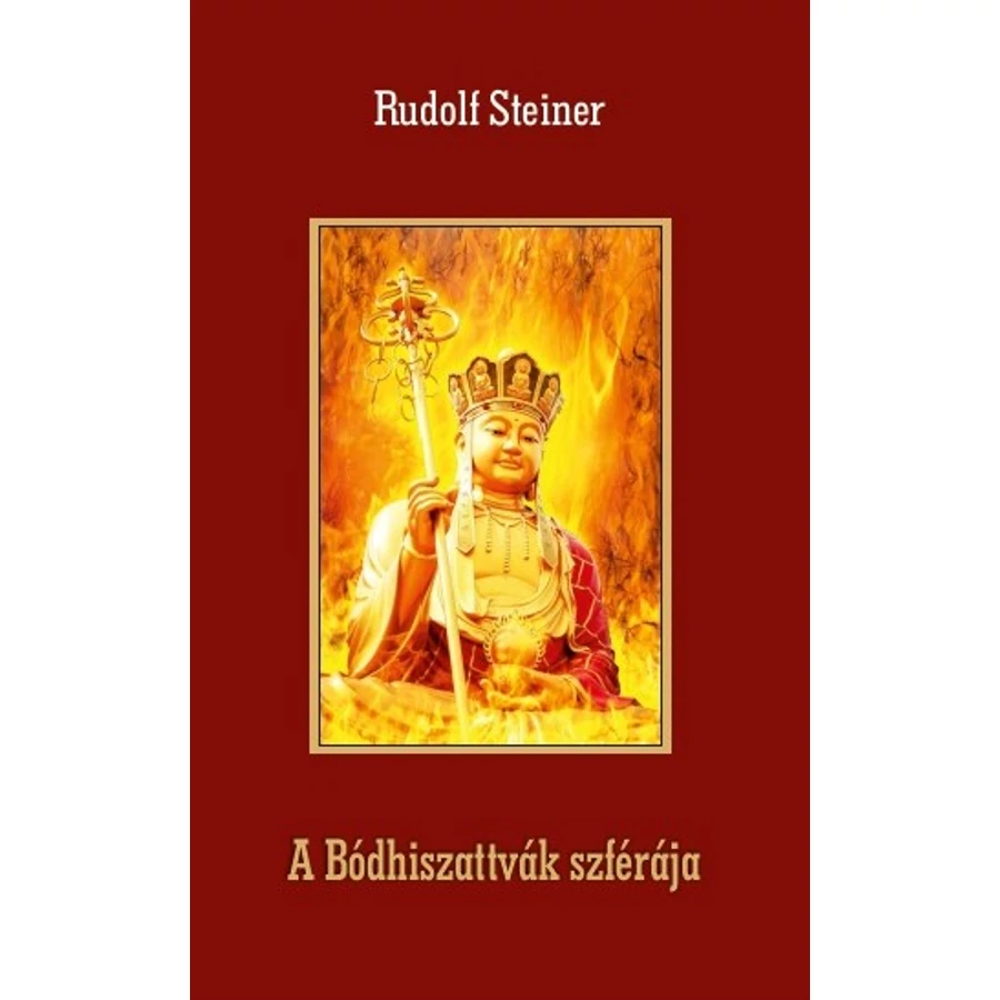 Rudolf Steiner A bódhiszattvák szférája