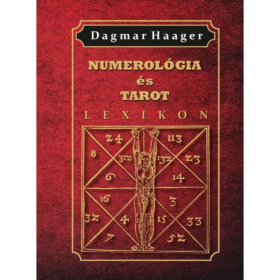 Dagmar Haager  Numerológia és Tarot lexikon