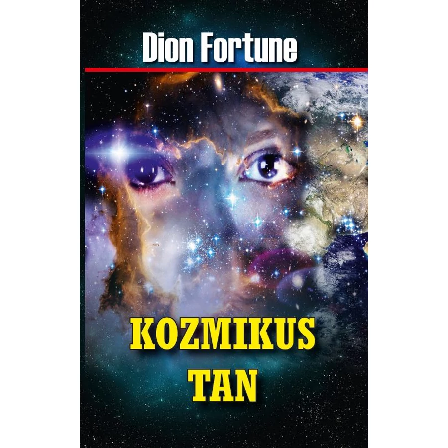 Dion Fortune Kozmikus tan