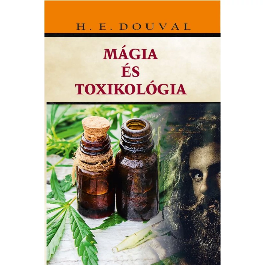 H. E. Douval Mágia és toxikológia