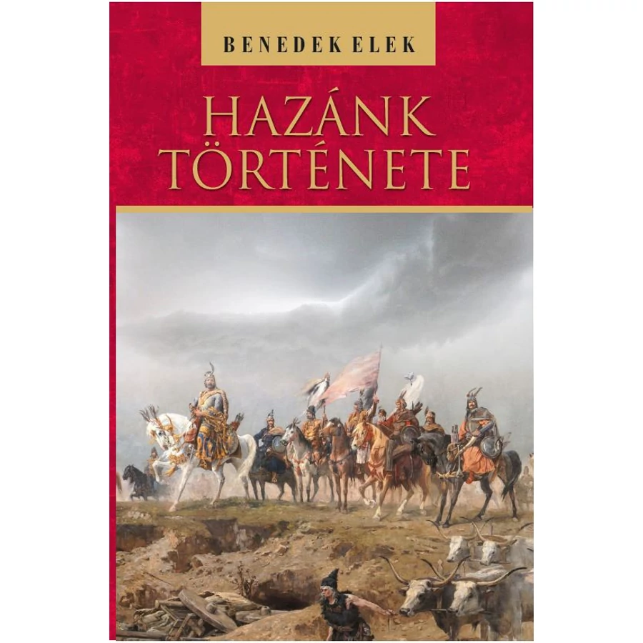Benedek Elek Hazánk története