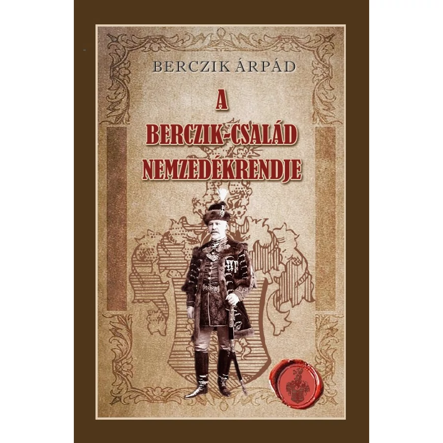 Berczik Árpád  A Berczik-család nemzedékrendje