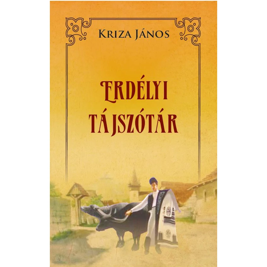 Kriza János Erdélyi tájszótár