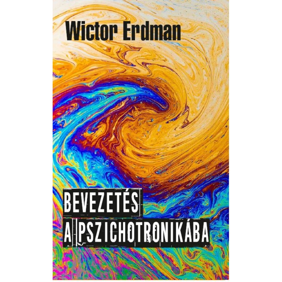 Wictor Erdman Bevezetés a pszichotronikába